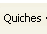 Quiches